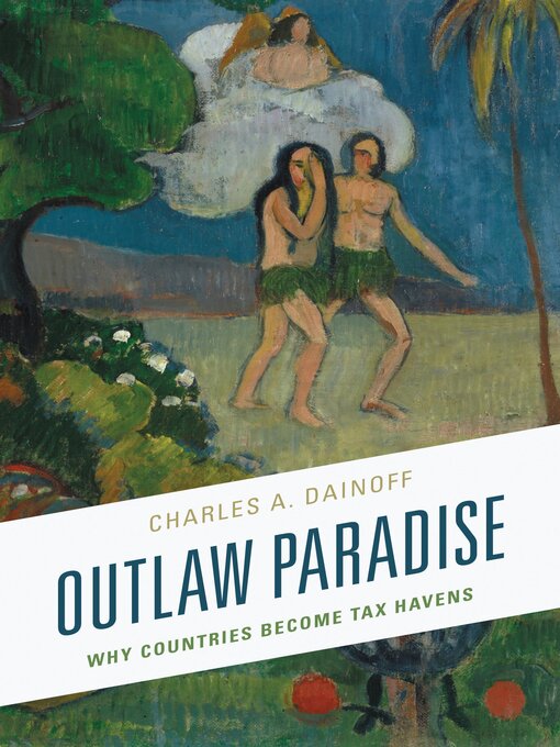 Title details for Outlaw Paradise by Charles A. Dainoff - Available